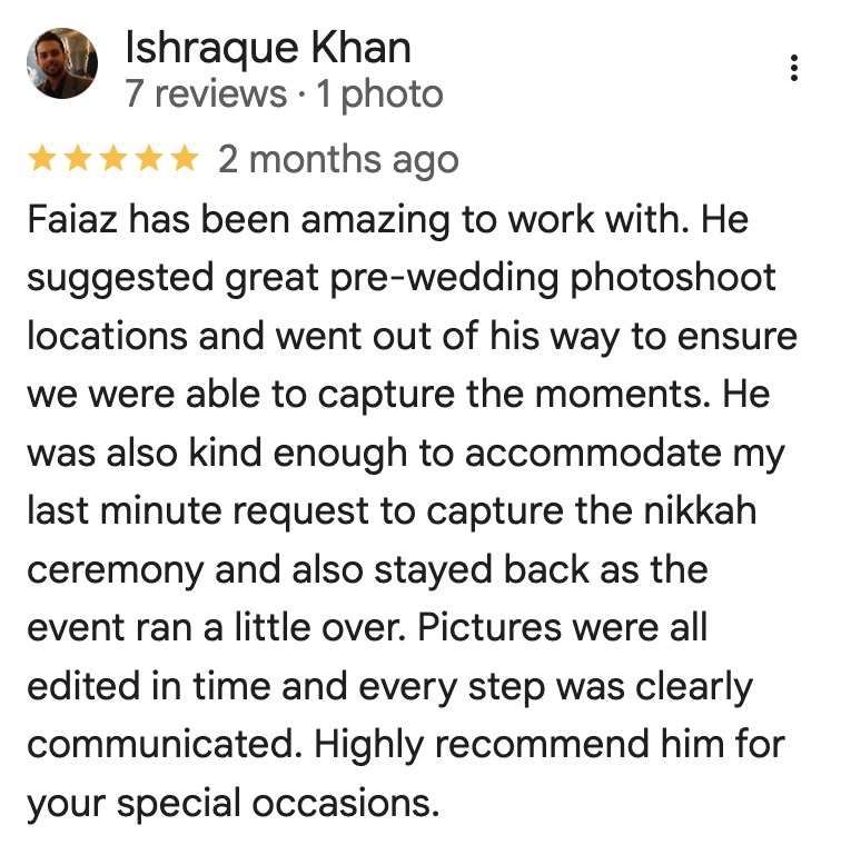 Five-star Google review from Ishraque Khan: accommodating Nikkah coverage, thoughtful planning and clear communication